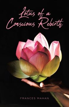 portada Lotus of a Conscious Rebirth (en Inglés)