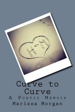 portada Curve to Curve: A Poetic Memoir (in English)