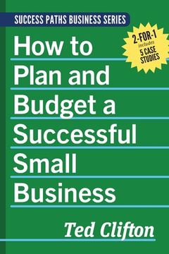 portada How to Plan and Budget a Successful Small Business