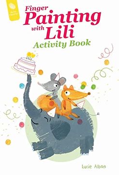 portada Finger Painting With Lili Activity Book: The Birthday Party (on the Fingertips, 6) (in English)