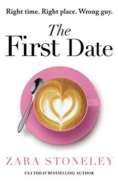 portada The First Date: A Heartwarming and Laugh out Loud Romantic Comedy Book That Will Make you Feel Happy (en Inglés)