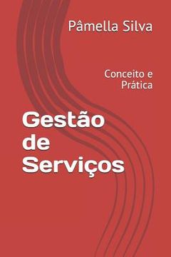 portada Gestão de Serviços: Conceito e Prática (in Portuguese)
