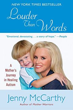portada Louder Than Words: A Mother's Journey in Healing Autism 