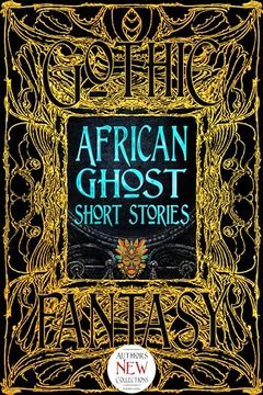 portada African Ghost Short Stories (Gothic Fantasy) (en Inglés)