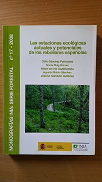 portada Las estaciones ecológicas actuales y potenciales de los rebollares españoles