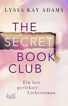 portada The Secret Book Club? Ein Fast Perfekter Liebesroman (The Secret Book Club-Reihe, Band 1) (in German)