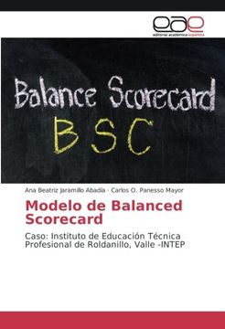 portada Modelo de Balanced Scorecard: Caso: Instituto de Educación Técnica Profesional de Roldanillo, Valle -INTEP
