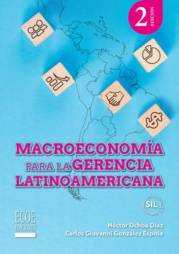 portada Macroeconomía para la gerencia Latinoamericana - 2da edición (in Spanish)