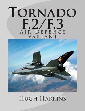 portada Tornado F.2/F.3: Air Defence Variant (en Inglés)
