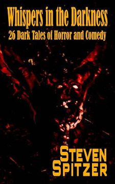 portada Whispers in the Darkness: 26 Dark Tales of Horror and Comedy (en Inglés)