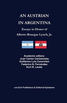 portada An Austrian in Argentina: Essays in Honor of Alberto Benegas Lynch Jr.