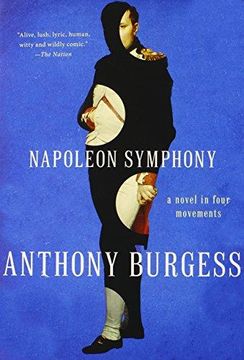 portada Napoleon Symphony: A Novel in Four Movements (en Inglés)