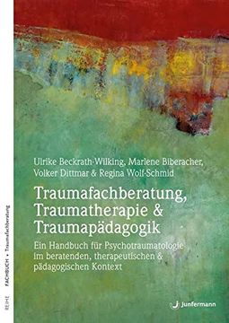 portada Taumafachberatung, Traumatherapie & Traumapädagogik (en Alemán)
