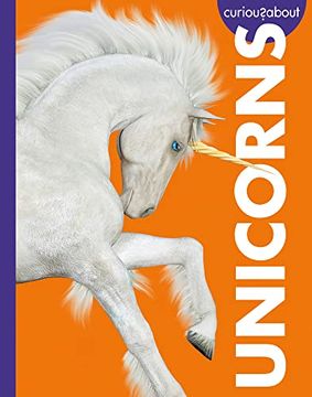 portada Curious About Unicorns (Curious About Mythical Creatures) (en Inglés)