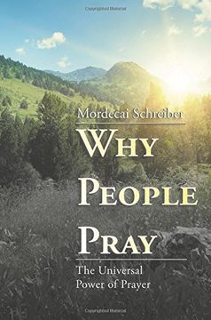 portada Why People Pray: The Universal Power of Prayer