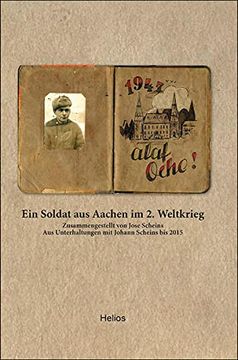 portada Ein Soldat aus Aachen im 2. Weltkrieg (en Alemán)