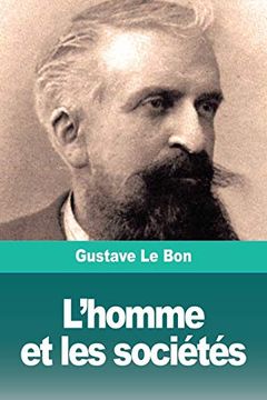 portada L'homme et les Sociétés: Tome i: L'homme. Développement Physique et Intellectuel (in French)
