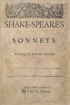 portada Shakespeare's Sonnets Among His Private Friends (en Inglés)