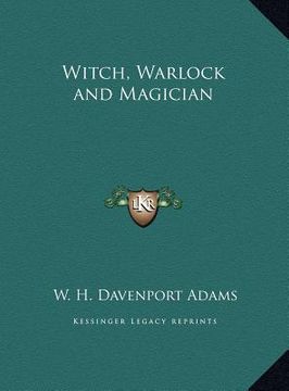 portada witch, warlock and magician (in English)