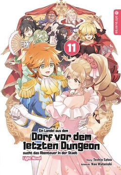 portada Ein Landei aus dem Dorf vor dem Letzten Dungeon Sucht das Abenteuer in der Stadt Light Novel 11 (en Alemán)