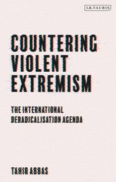 portada Countering Violent Extremism: The International Deradicalization Agenda (en Inglés)