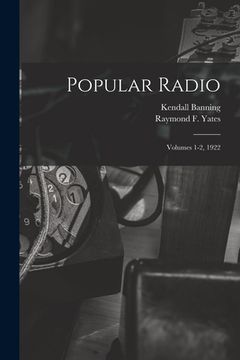 portada Popular Radio: Volumes 1-2, 1922