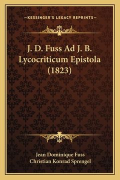 portada J. D. Fuss Ad J. B. Lycocriticum Epistola (1823) (en Latin)