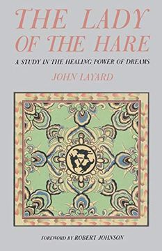 portada Lady and the Hare: A Study in the Healing Power of Dreams (en Inglés)