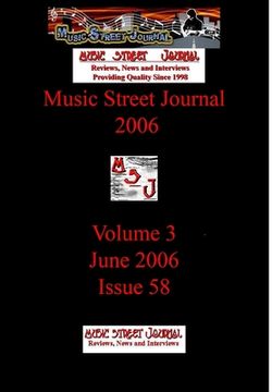 portada Music Street Journal 2006: Volume 3 - June 2006 - Issue 58 Hardcover Edition (en Inglés)