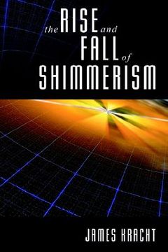portada the rise and fall of shimmerism