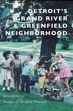 portada Detroit's Grand River & Greenfield Neighborhood (in English)