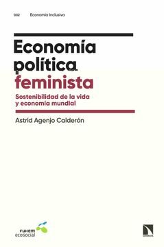portada Economía Política Feminista: Sostenibilidad de la Vida y Economía Mundial