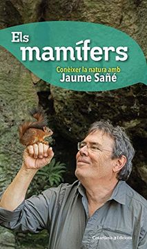 portada Els Mamífers: Conèixer la Natura amb Jaume Sañé (en Catalá)