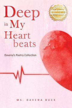 portada Deep in My Heartbeats: Davena's Poetry Collection (en Inglés)