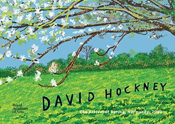 portada David Hockney: The Arrival of Spring, Normandy, 2020 (in English)