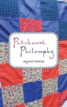 portada Patchwork Philosophy (en Inglés)