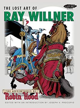 portada The Lost art of ray Willner: The Adventures of Robin Hood (en Inglés)