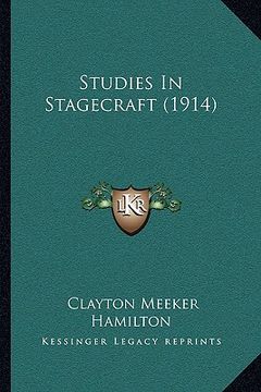 portada studies in stagecraft (1914) (en Inglés)