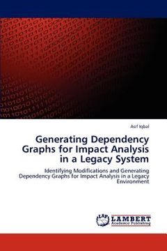 portada generating dependency graphs for impact analysis in a legacy system (en Inglés)