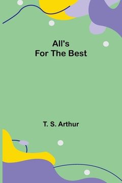 portada All's for the Best (in English)