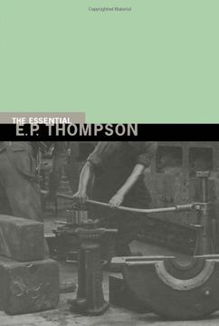 portada Essential E. P. Thompson (New Press Essential) (en Inglés)