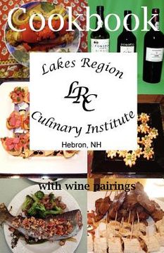 portada lakes region culinary institute cookbook (in English)