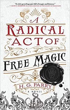 portada A Radical act of Free Magic: 2 (Shadow Histories) (in English)