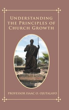 portada Understanding the Principles of Church Growth (en Inglés)