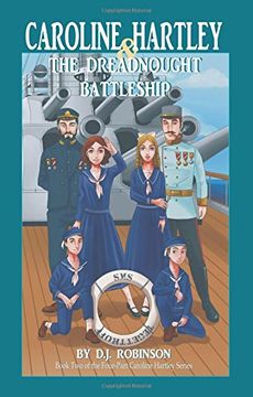 portada Caroline Hartley and the Dreadnought Battleship