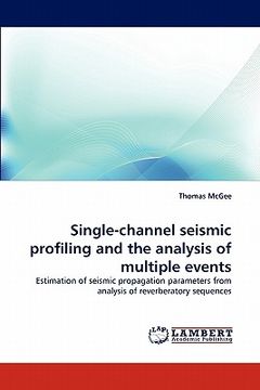 portada single-channel seismic profiling and the analysis of multiple events (en Inglés)