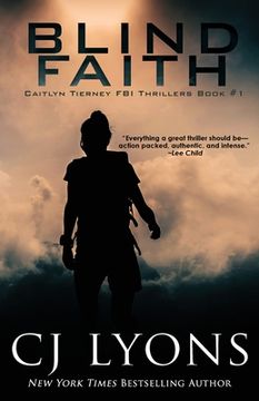 portada Blind Faith (1) (Caitlyn Tierney fbi Thrillers) (en Inglés)