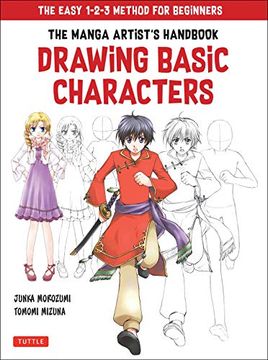 portada The Manga Artist's Handbook: Drawing Basic Characters: The Easy 1-2-3 Method for Beginners (en Inglés)