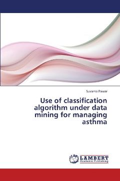 portada Use of Classification Algorithm Under Data Mining for Managing Asthma 