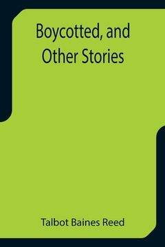 portada Boycotted, and Other Stories (en Inglés)